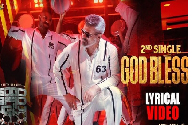 தல ரசிகர்களுக்கே அட்டகாசமான ட்ரீட் – “குட் பேட் அக்லி” இரண்டாவது பாடல்!
